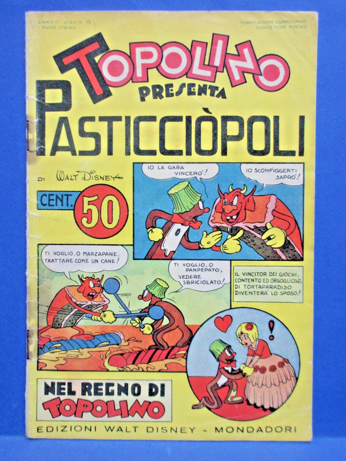 TOPOLINO PASTICCIOPOLI Nel Regno di Topolino 13 DISNEY MONDADORI 1936  !!