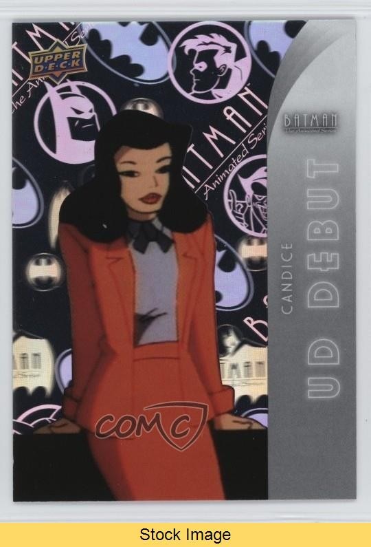 2026 Upper Deck Batman The Animated Series UD Debut Holofoil Candice READ 03g4