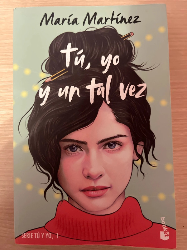 Tú, yo y un tal vez
