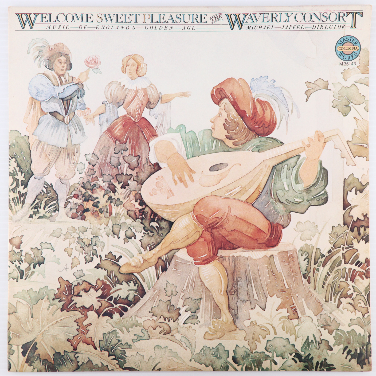 The Waverly Consort, Michael Jaffee – Welcome Sweet Pleasure - 1979 - LP M 35143