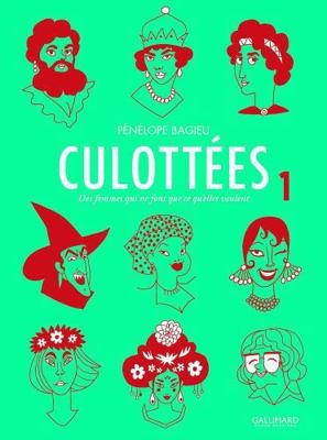 Culottées T1 - des femmes qui ne font ce qu'elles veulent (Edizione Francese)