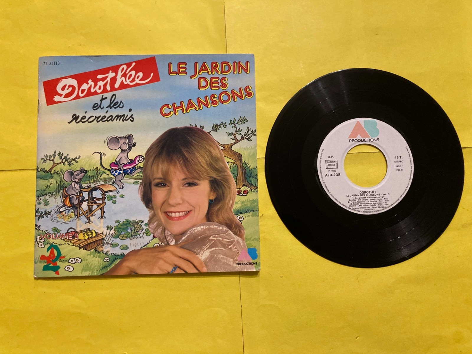 45 TOURS   dorothée et les récréamis le jardin des chansons vol 3