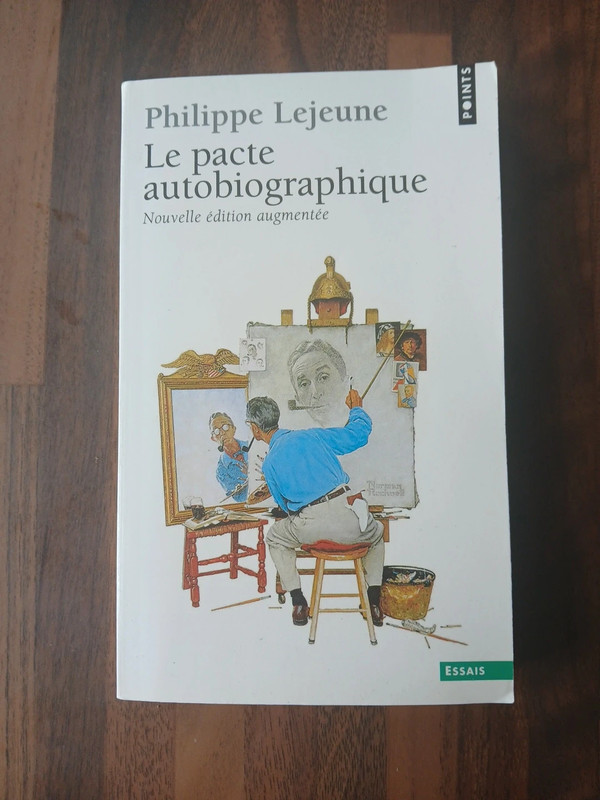 Le Pacte autobiographique – Philippe Lejeune (Points Essais, nouvelle édition augmentée)