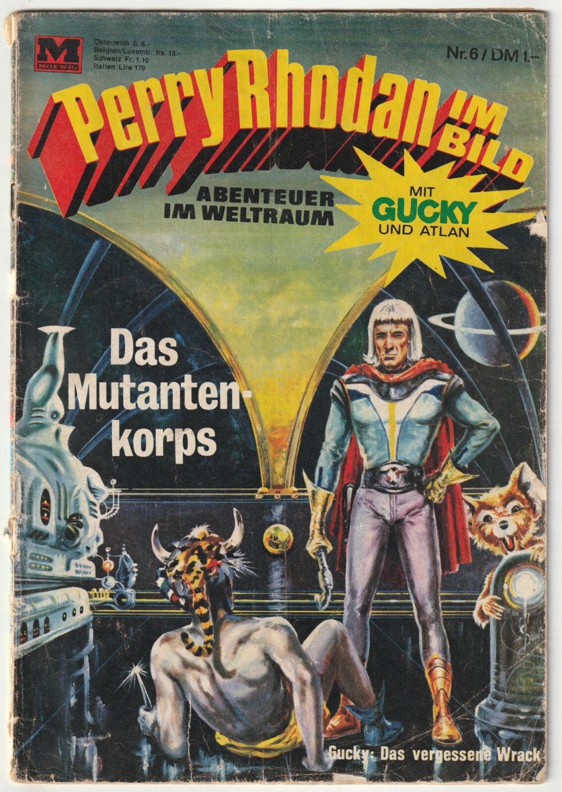 ✪ PERRY RHODAN NELLA FOTO #6 Das Mutanten-Korps, Moewig COMICHEFT Z3