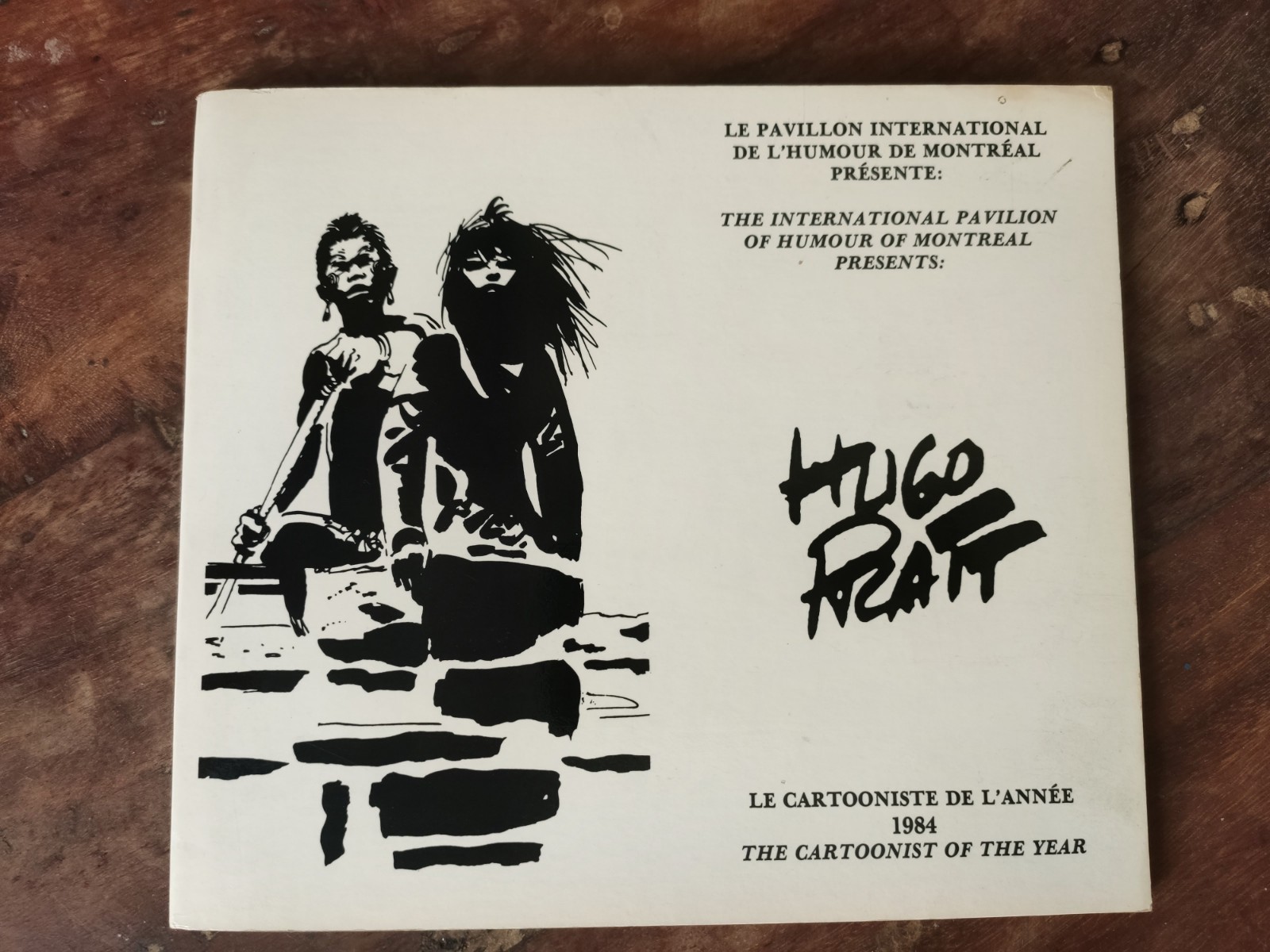 Hugo Pratt, Cartooniste 1984 (Montréal) RARE! Catalogue Tirage Limité à 1200 ex.