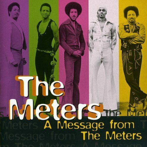 THE METERS A Message From The Meters      * SEALED*