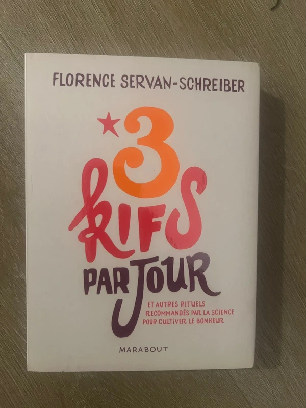3 kifs par jour (French Edition) - Florence Servan-Schreiber