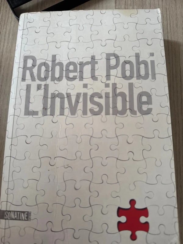 Robert pobi l’invisible