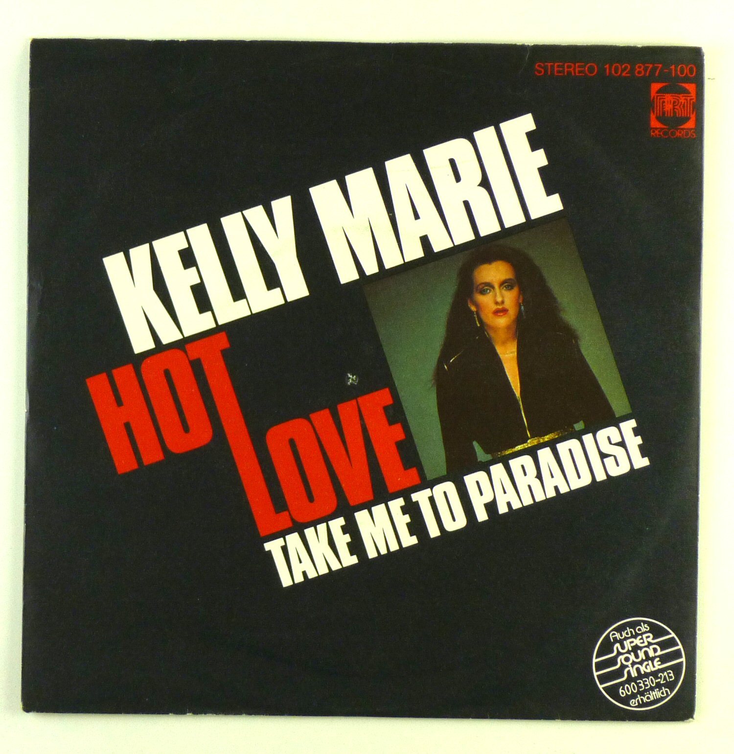 7" Singolo - Kelly Marie - Amore Caldo - #S1150 - Lavato E Pulito