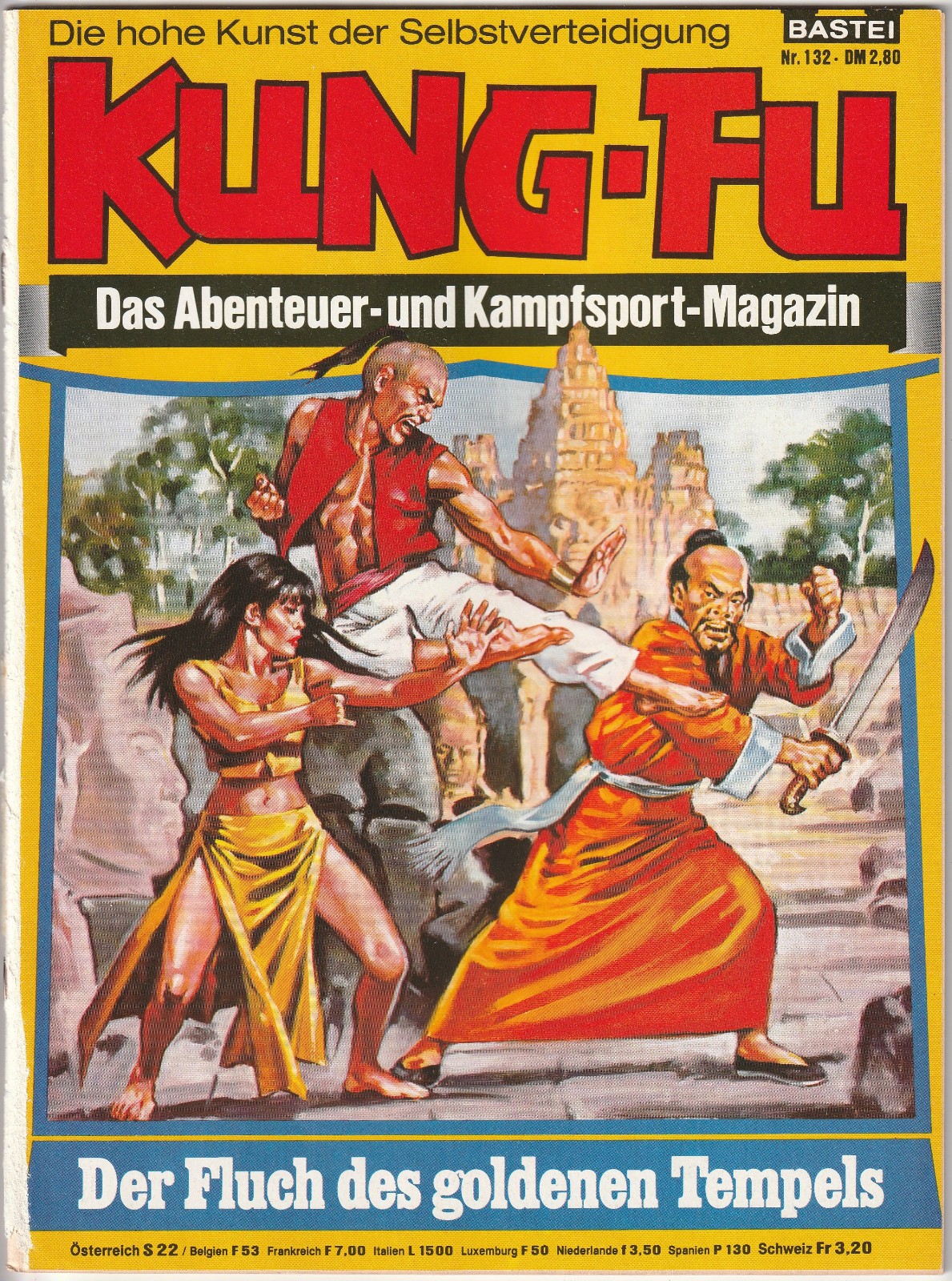 ✪ KUNG-FU #132 La maledizione del tempio d'oro, Bastione 1981 COMICHEFT Z3