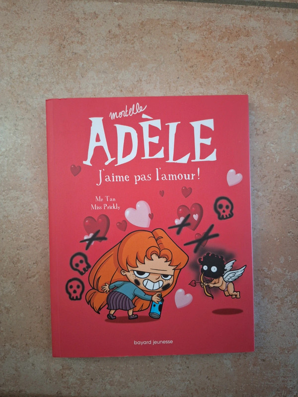 Mortelle Adèle - j'aime pas l'amour