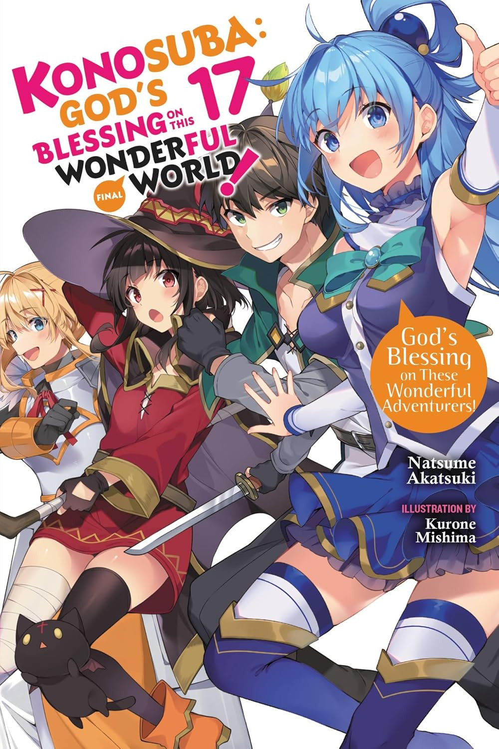 Konosuba: La benedizione di Dio su questo meraviglioso mondo!, Vol. 17 (romanzo luminoso): Dio