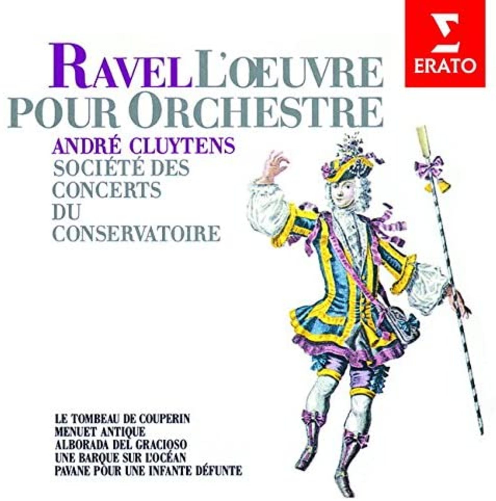 Ravel: Couperin's tomb, the archaic mnuet, pavane for the dying princess, etc.CD