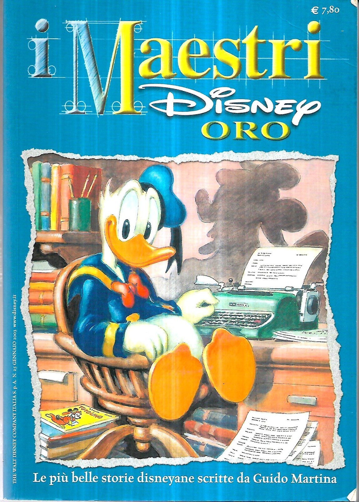 Maestri Disney 25: storie Guido Martina (gen 2003): ottimo +