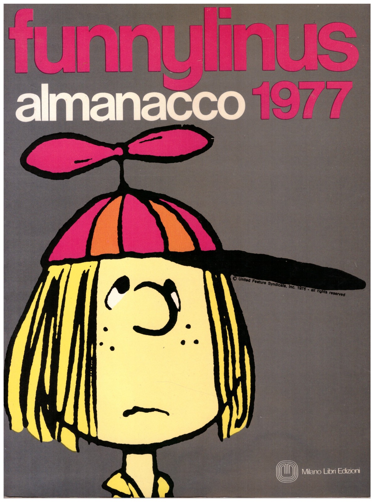 Funnylinus LINUS ALMANACCO 1977 BROSSURATO ed. Milano Libri