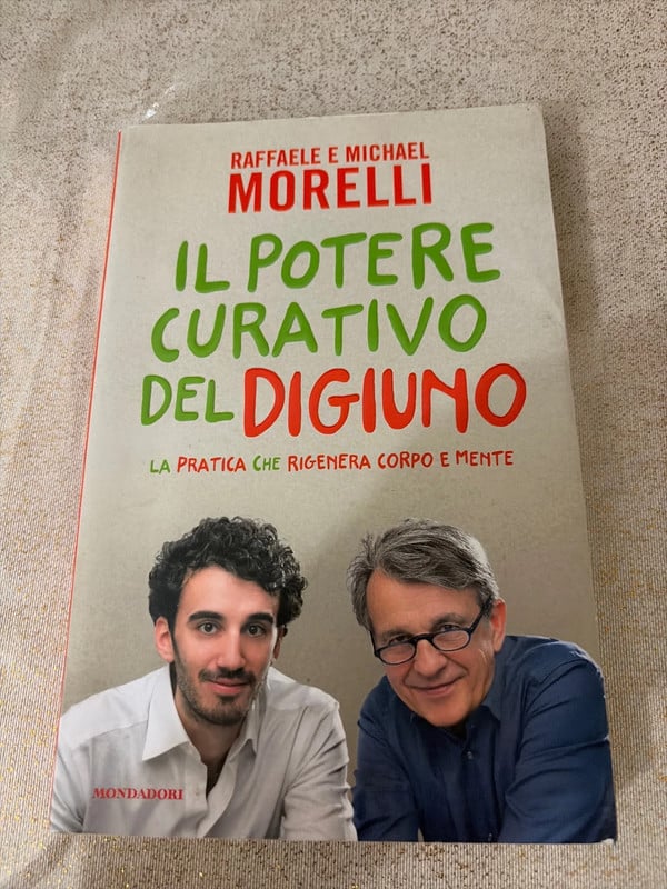 Libro Il potere curativo del digiuno - Raffaele e Michael Morelli Mondadori
