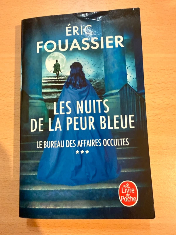 Les Nuits de la peur bleue (Le Bureau des affaires occultes, Tome 3) - Éric Fouassier
