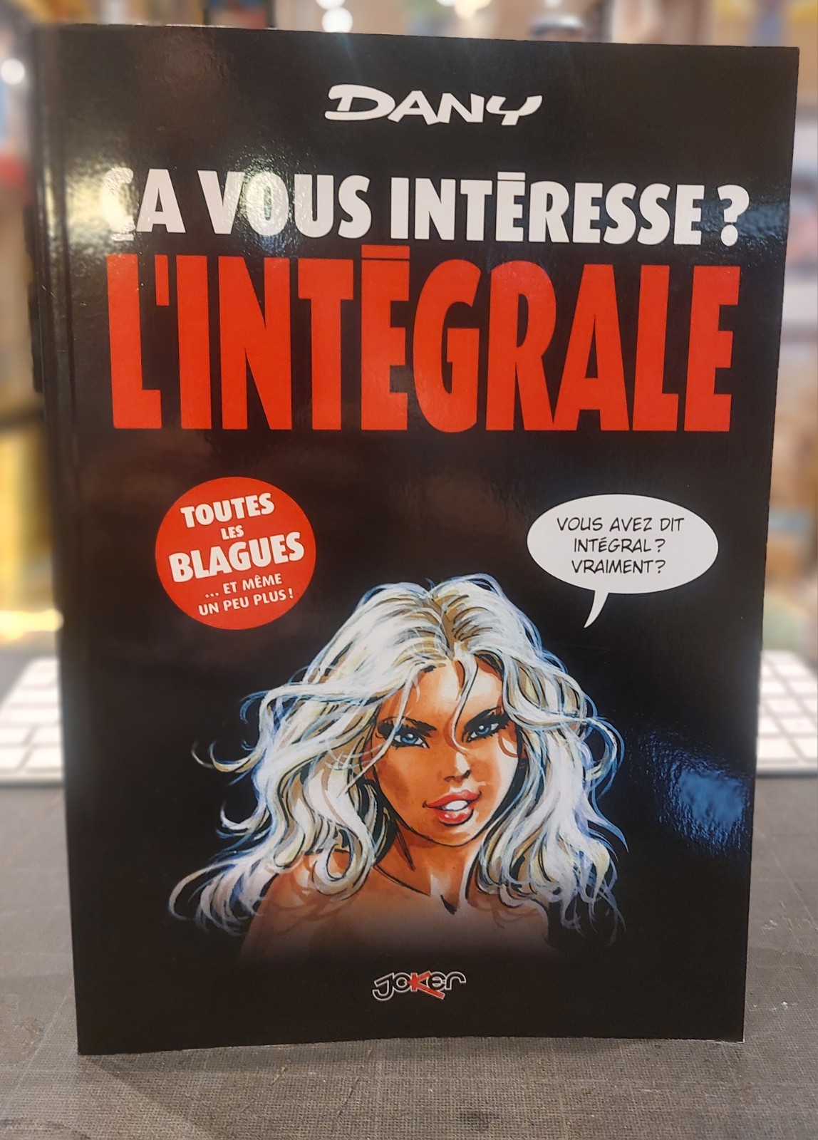 INTEGRALE ÇA VOUS INTÉRESSE ?   - PARFAIT ETAT - DANY - 496 pages - Érotique