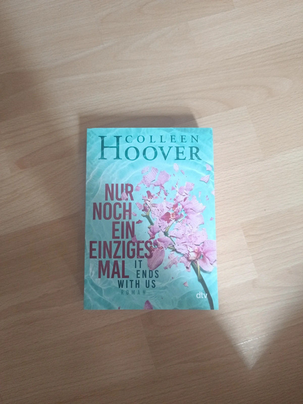 Nur noch ein einziges Mal - Colleen Hoover