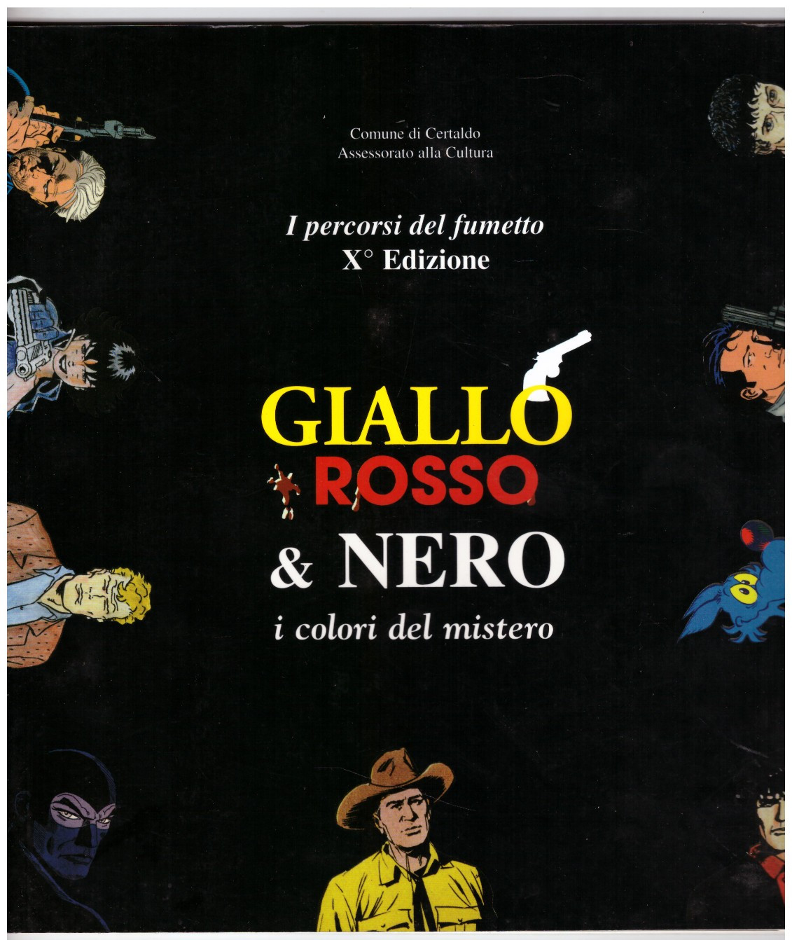 GIALLO ROSSO & NERO i colori del mistero-Catalogo illustrato Dylan DOG, Diabolik