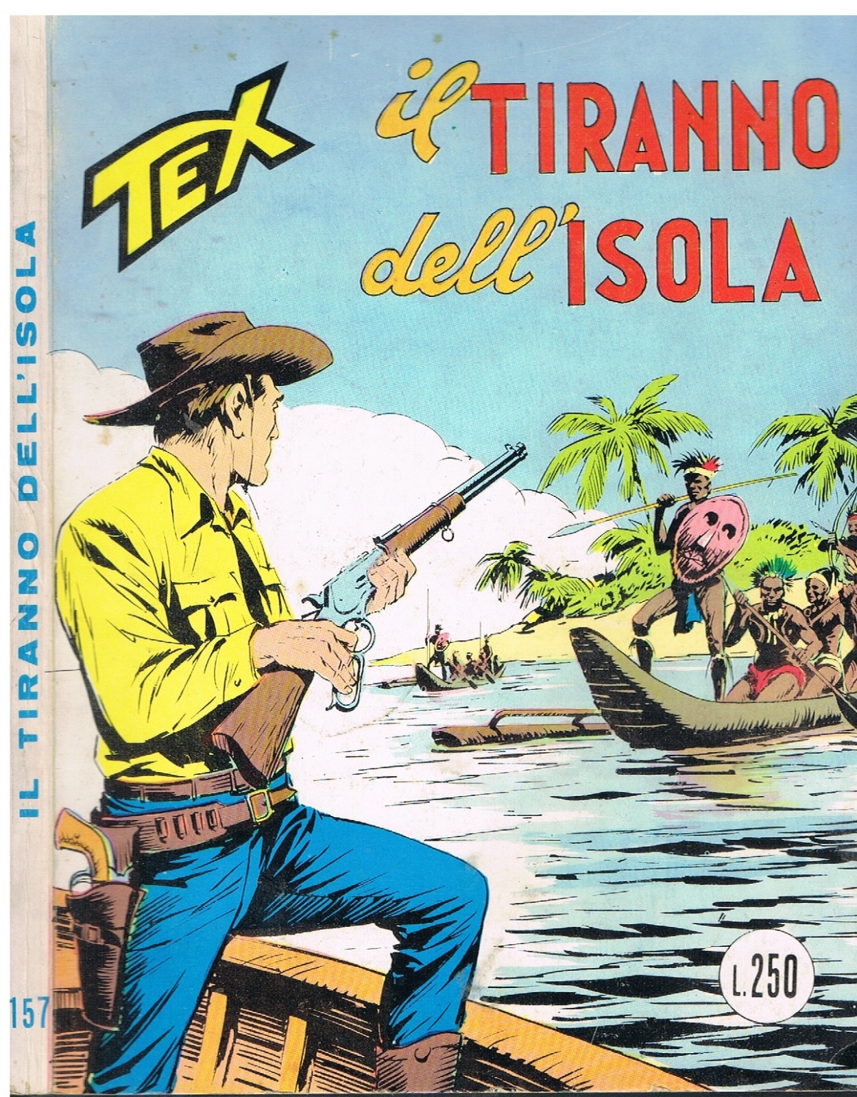TEX 157_ORIGINALE_in 1°ediz. da Lire 250_Ed.Araldo_Novembre 1973_Autorizz.2926