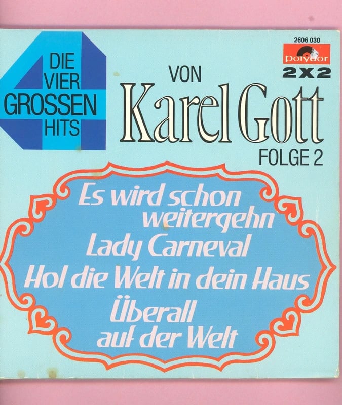 7 Vinyl Karel Gott * 4 Hits Folge 2 ( Doppelvinyl )
