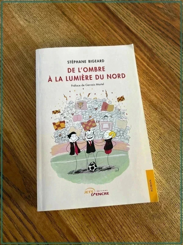 De l'ombre à la lumière du Nord Stéphane Bigeard