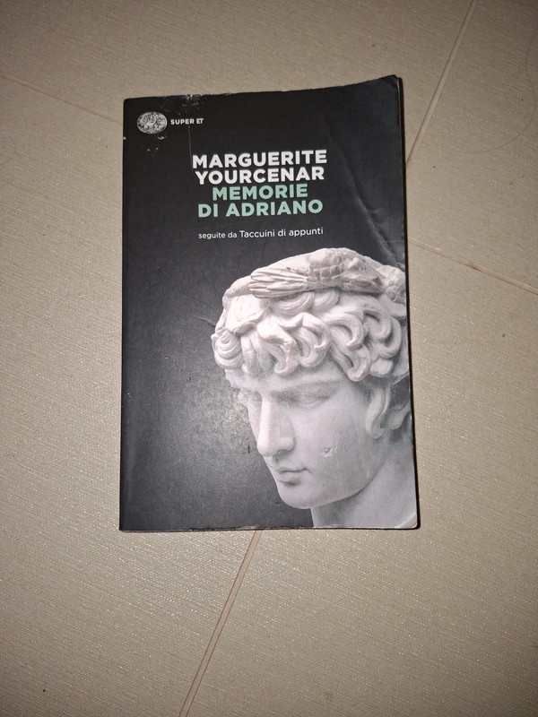 Memorie di Adriano  - Marguerite Yourcenar