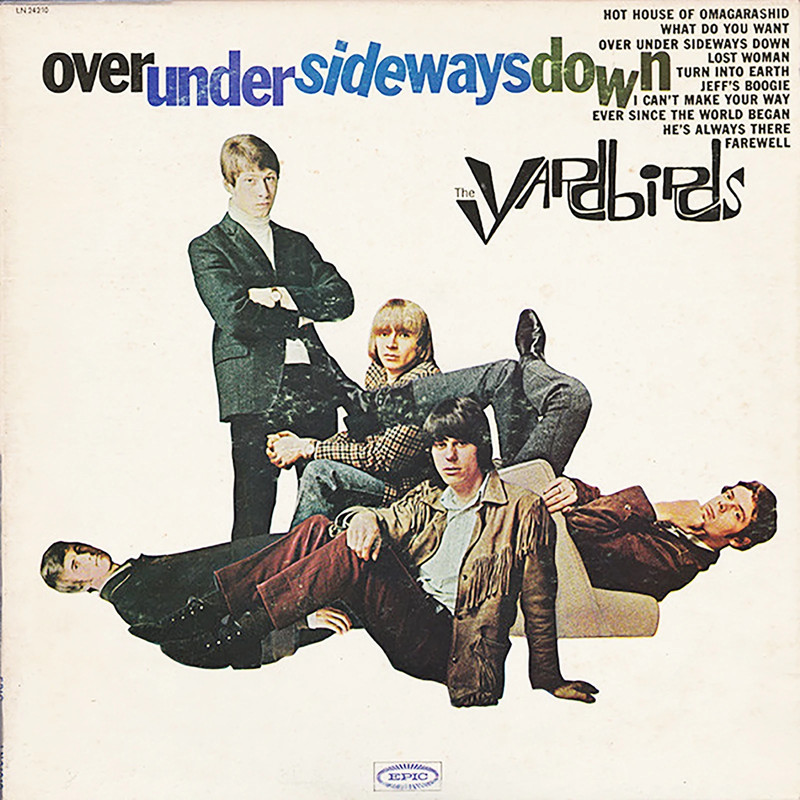 The Yardbirds – Over Under Sideways Down