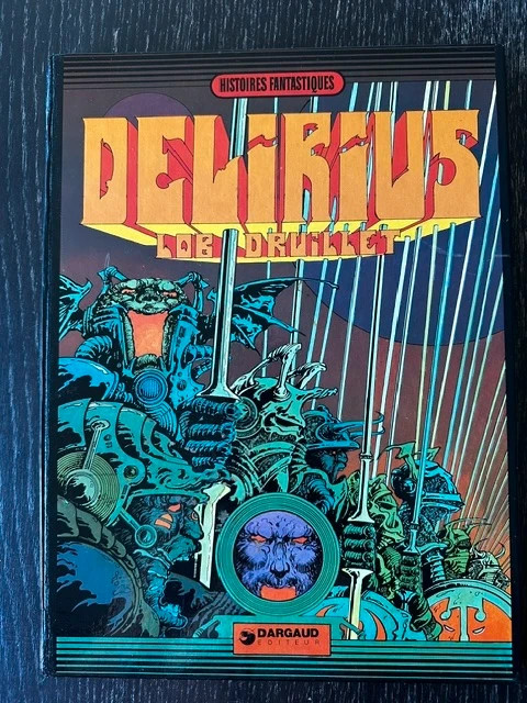 2ème édition : Delirius > Lob - Druillet 1976