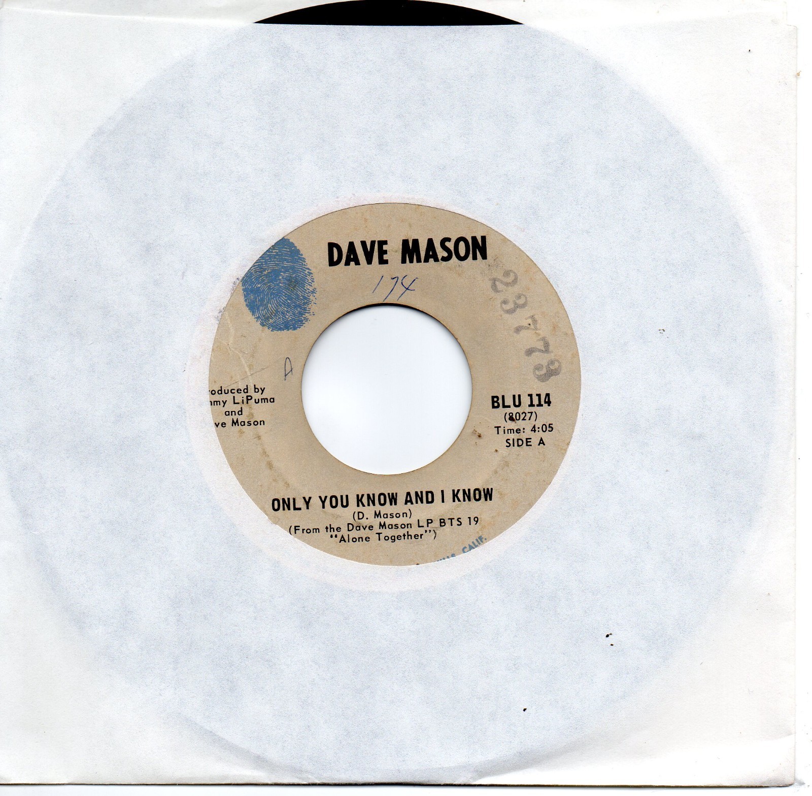 DAVE MASON - ONLY YOU KNOW AND I KNOW / SAD AND DEEP AS YOU  (VG+)