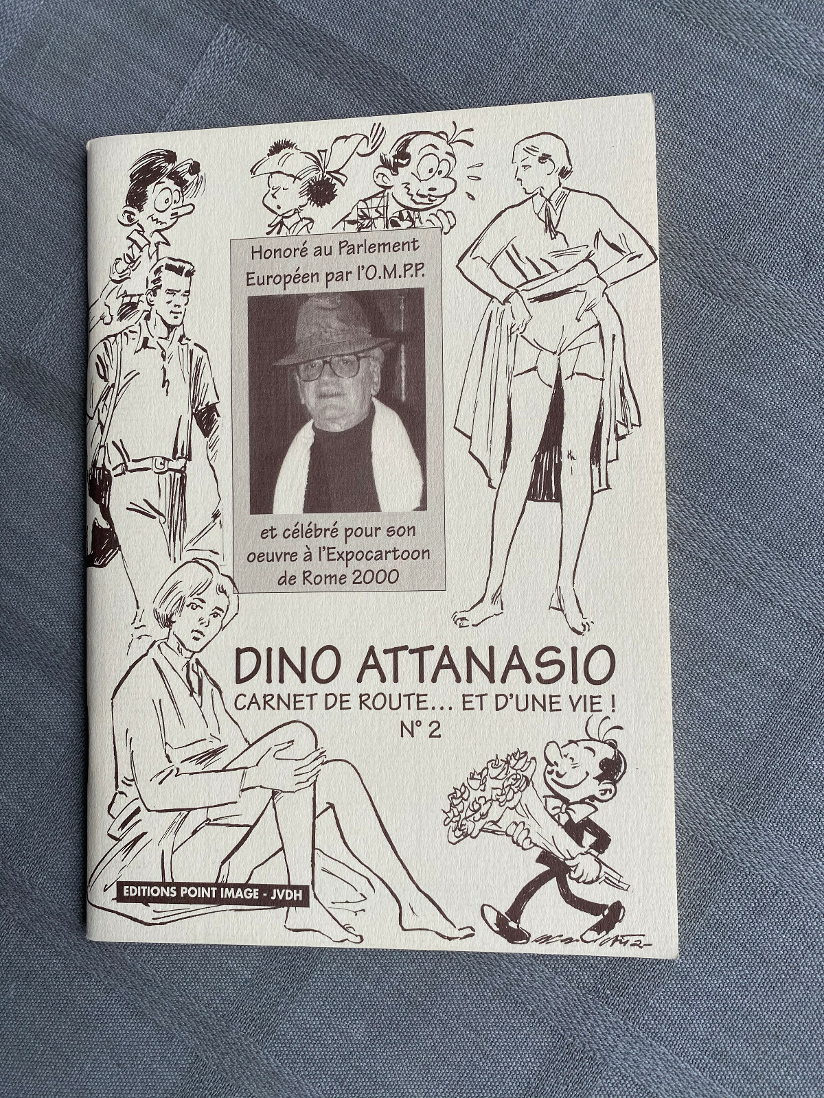 DINO ATTANASIO CARNET DE ROUTE TOME 2 TL 750 EX N°/SIG POINT IMAGE EN ÉTAT NEUF