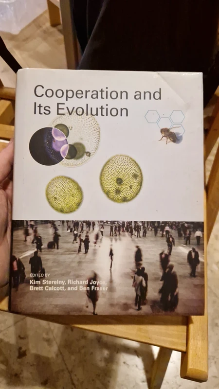 Cooperation and Its Evolution (Sterelny, Joyce, Calcott, Fraser)