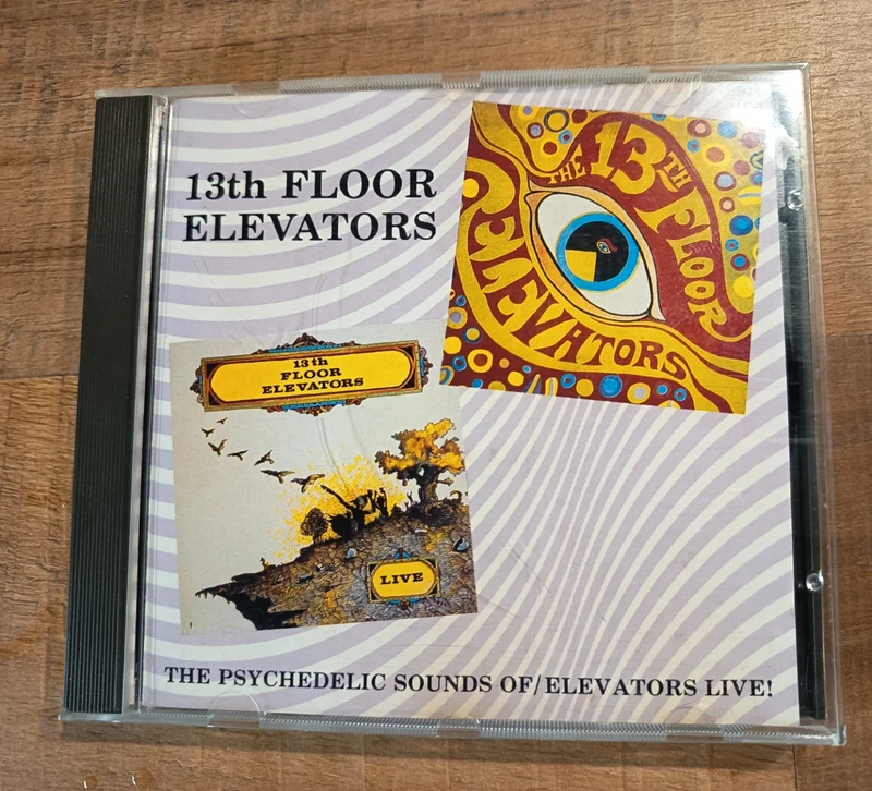 CD The Psychedelic Sounds of The 13th Floor Elevators / Live