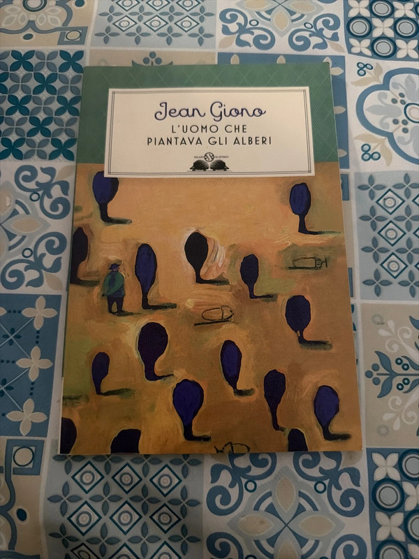 L’uomo che piantava gli alberi