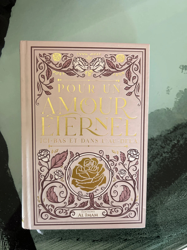 Pour un amour éternel ici-bas et dans l’au-delà - Editions Al-Imam