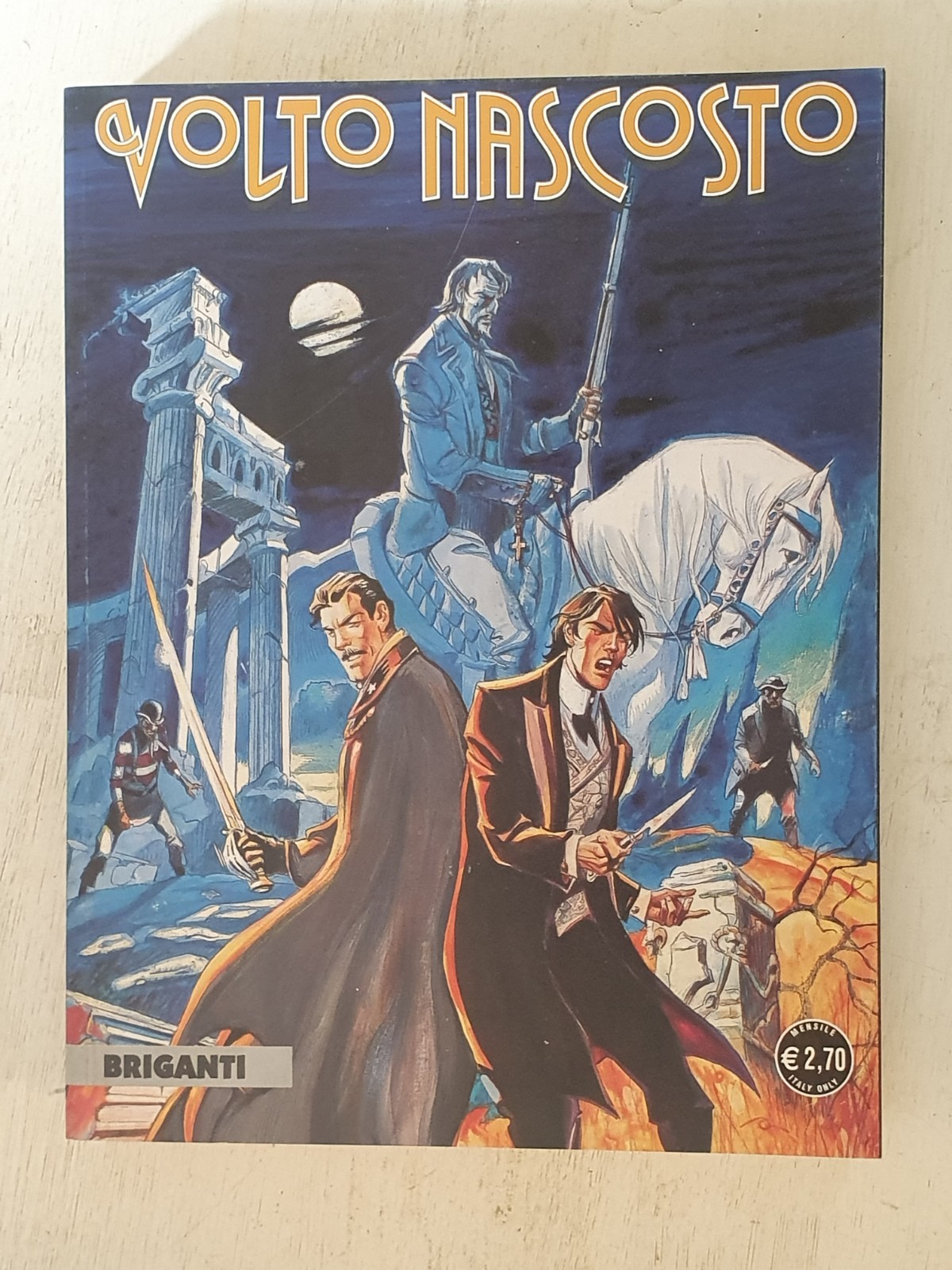 Fumetto Volto Nascosto N. 6 Briganti Bonelli 2008