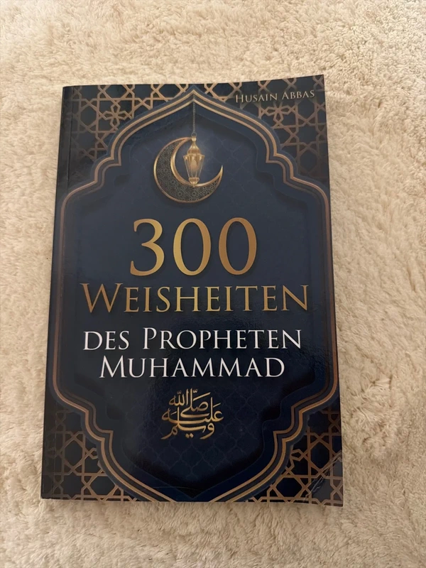 300 Weisheiten des Propheten Muhammad