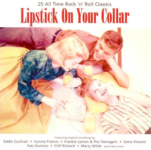 Various Artists Lipstick on Your Collar (652) 25 Track CD Album plus Picture Sle
