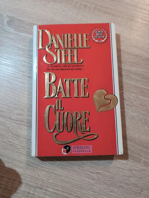 Libro Danielle Steel "Batte il cuore" Romanzo Rosa Sperling