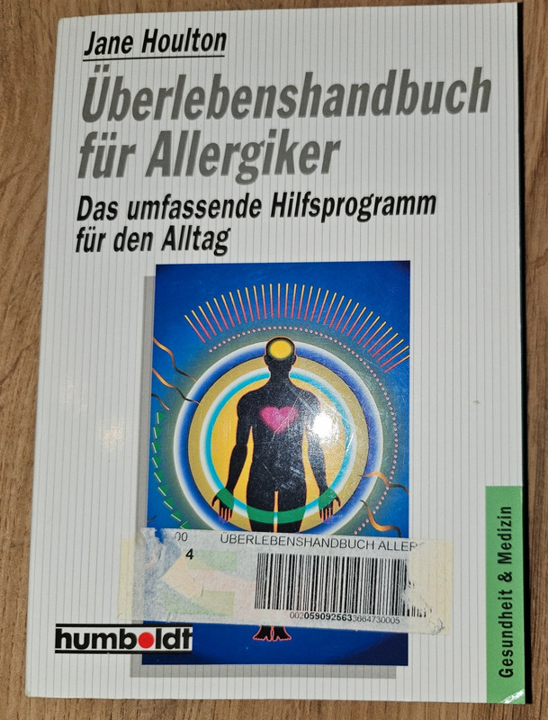 Jane Houlton - Überlebenshandbuch für Allergiker