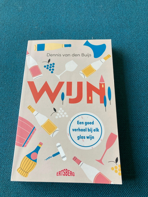 Wijn - Een goed verhaal bij elk glas wijn
