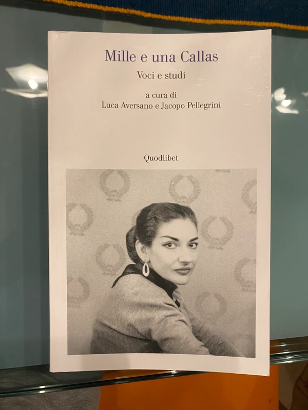 Mille e una Callas - Voci e studi