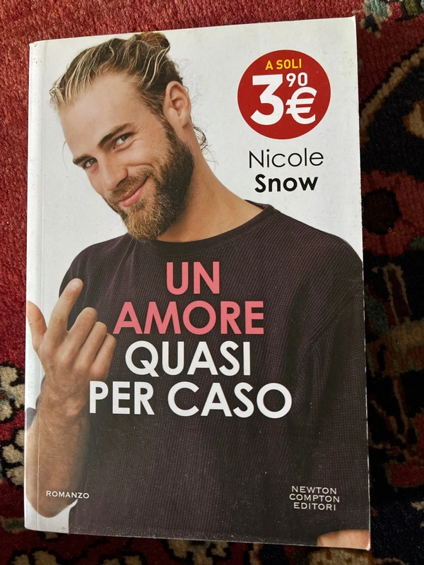 Un amore quasi per caso Nicole Snow