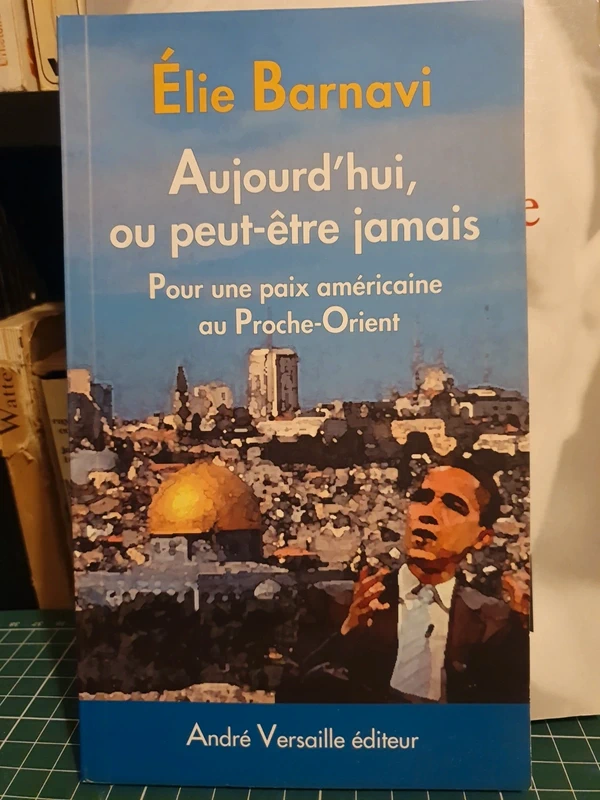 Aujourd'hui,  ou peut-être jamais pour une paix américaine à Orient