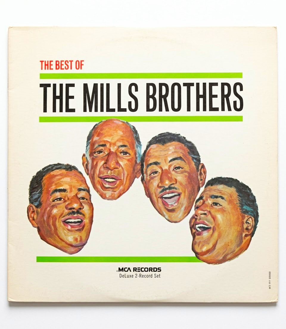 The Mills Brothers The Best Of 2LP Deluxe Vinyl LP MCA 2  Records MCA2-4039