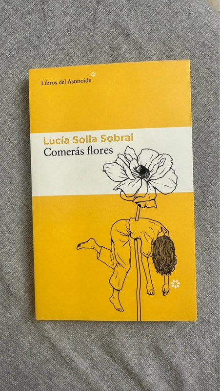 Comerás flores