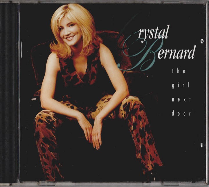THE GIRL NEXT DOOR - Crystal Bernard, 1996 CD