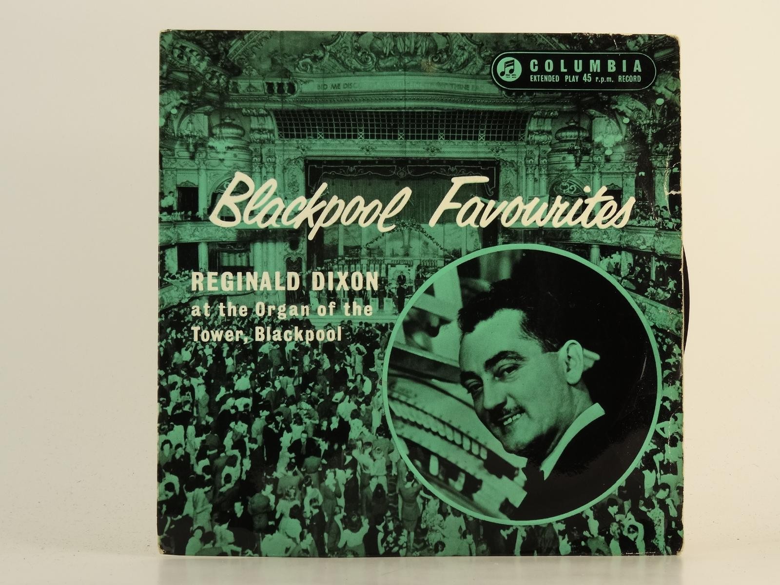 REGINALD DIXON BLACKPOOL FAVOURITES (84) 2 Track 7" Single including Picture Sle