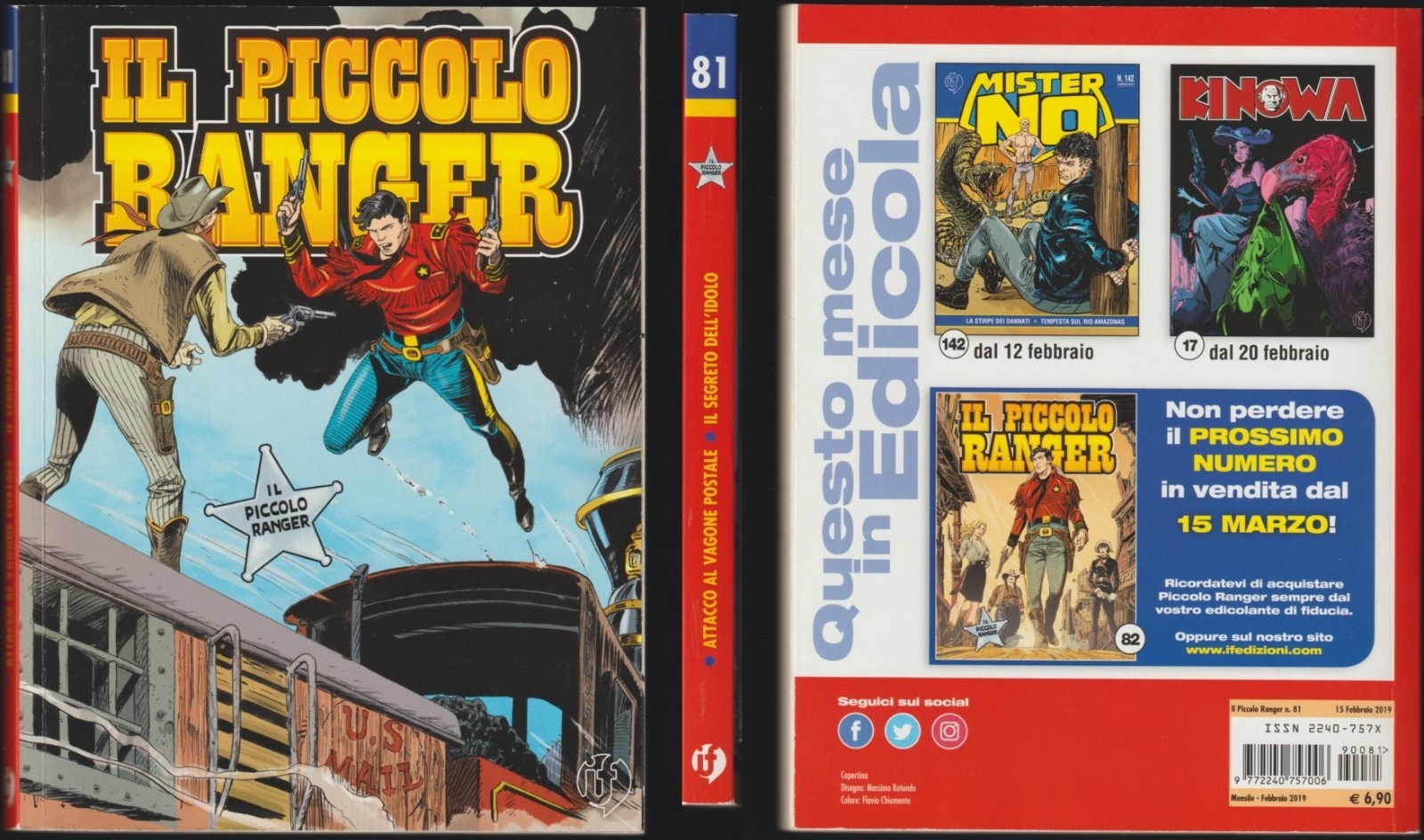 IL PICCOLO RANGER IF 81 ATTACCO AL VAGONE POSTALE/IL SEGRETO DELL' IDOLO  2/2019